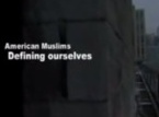 American Muslim Self Definition (Documentary)