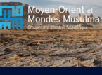 Goupement d'intérêt scientifique (GIS) Moyen-Orient et Mondes Musulmans du CNRS
