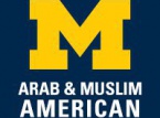Arab and Muslim American studies (University of Michigan)