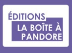 La Boîte à Pandore Editions