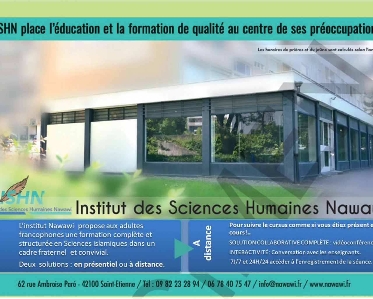 L'institut des Sciences Humaines Nawawi (ISHN) de Saint -Etienne L'institut des Sciences Humaines Nawawi (ISHN) de Saint -Etienne