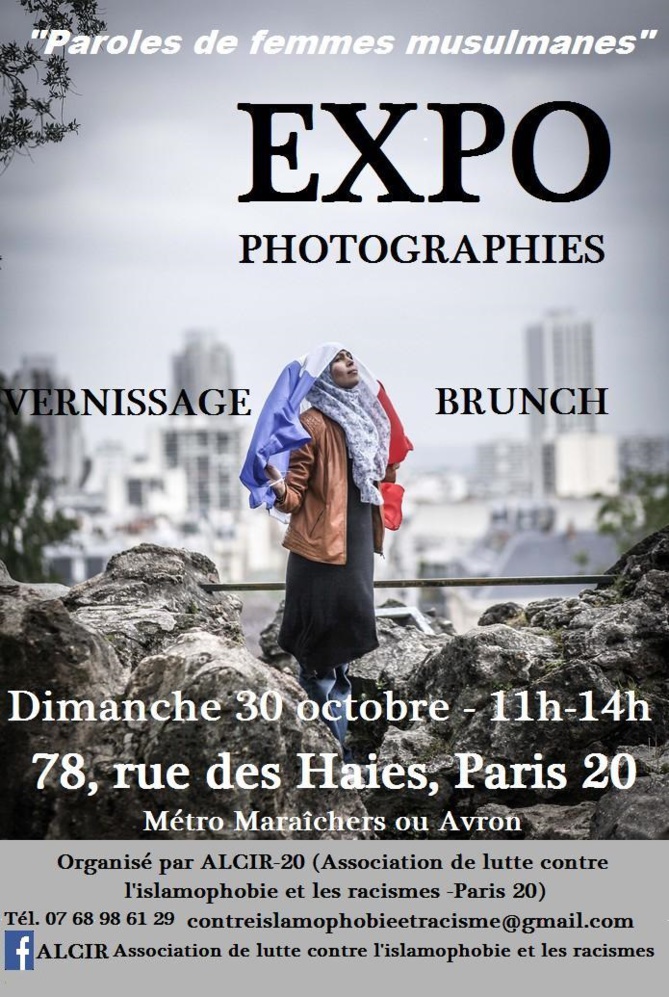 Exposition « Paroles de femmes musulmanes » : « Une France beaucoup plus raciste et surtout islamophobe ! » Exposition « Paroles de femmes musulmanes » : « Une France beaucoup plus raciste et surtout islamophobe ! »