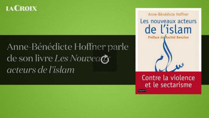 Les Nouveaux acteurs de l’islam (La Croix vidéo)