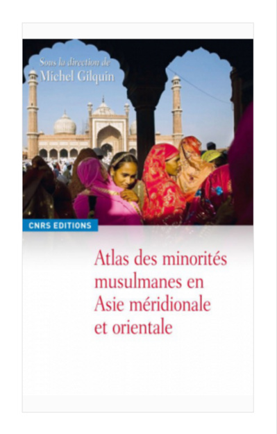 Atlas des minorités musulmanes en Asie méridionale et orientale