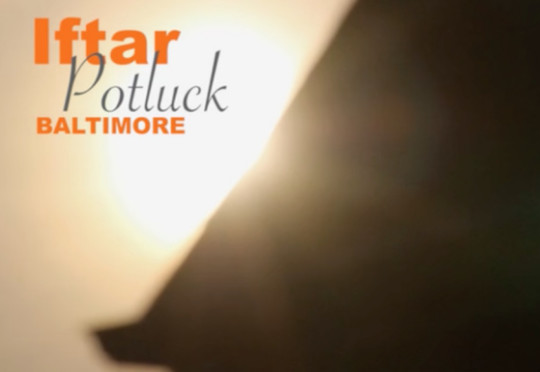 Iftar Potluck Baltimore Iftar Potluck Baltimore