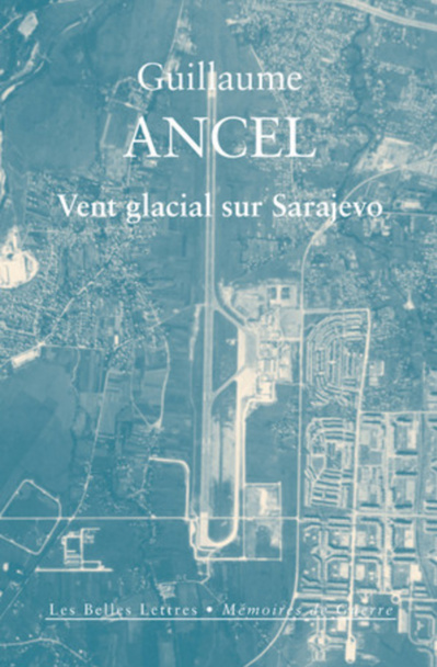 Vent glacial sur Sarajevo (Guillaume ANCEL)