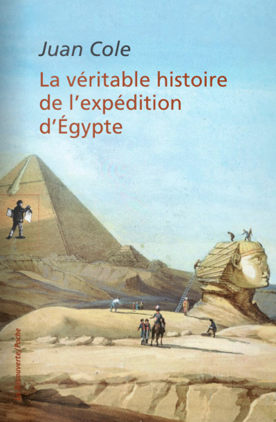 La véritable histoire de l'expédition d'Égypte (Juan Cole)