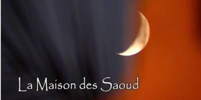 La maison des Saoud- documentaire ARTE