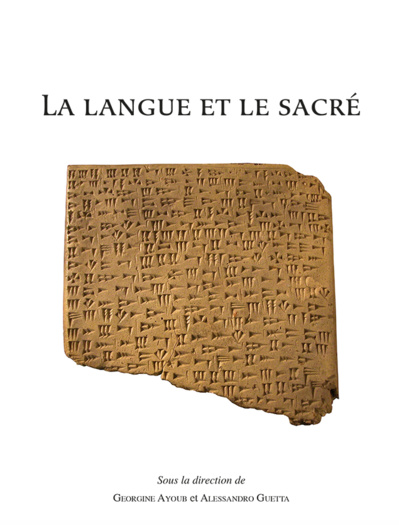 La langue et le sacré La langue et le sacré