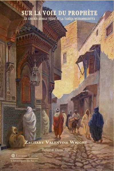 Dynamisme intellectuel du Maghreb précolonial : l’exemple d’Ahmad Tijânî Dynamisme intellectuel du Maghreb précolonial : l’exemple d’Ahmad Tijânî