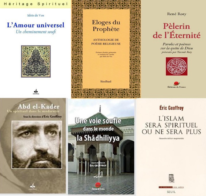 Quelques ouvrages des membres de la Fondation Conscience Soufie Quelques ouvrages des membres de la Fondation Conscience Soufie