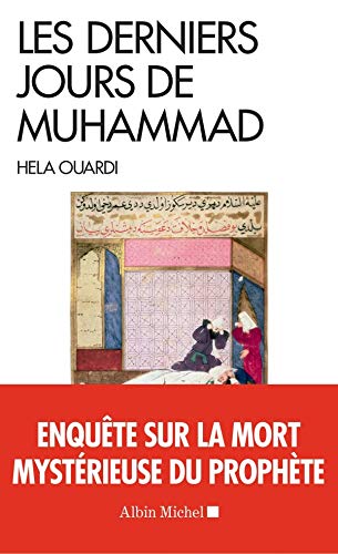 Les derniers jours de Muhammad,OUARDI Hela.