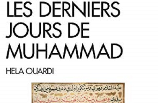 Les derniers jours de Muhammad,OUARDI Hela.