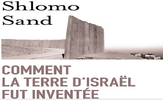 Comment la terre d'Israël fut inventée: De la Terre sainte à la mère patrie Comment la terre d'Israël fut inventée: De la Terre sainte à la mère patrie