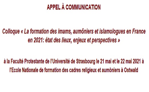Colloque « La formation des imams, aumôniers et islamologues en France en 2021: état des lieux, enjeux et perspectives » 