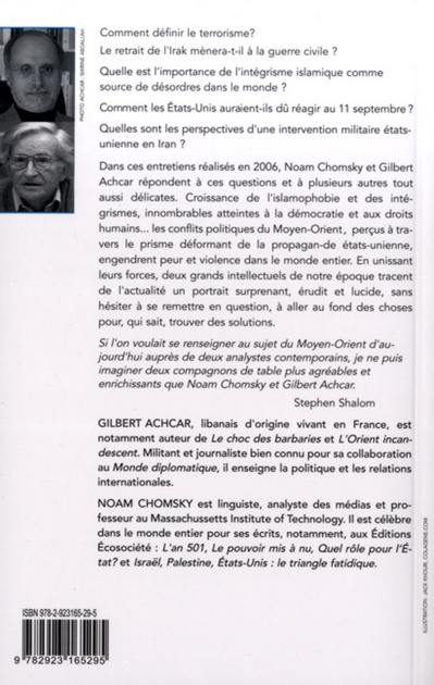 La poudrière du Moyen-Orient, Gilbert Achcar et Noam Chomsky La poudrière du Moyen-Orient, Gilbert Achcar et Noam Chomsky