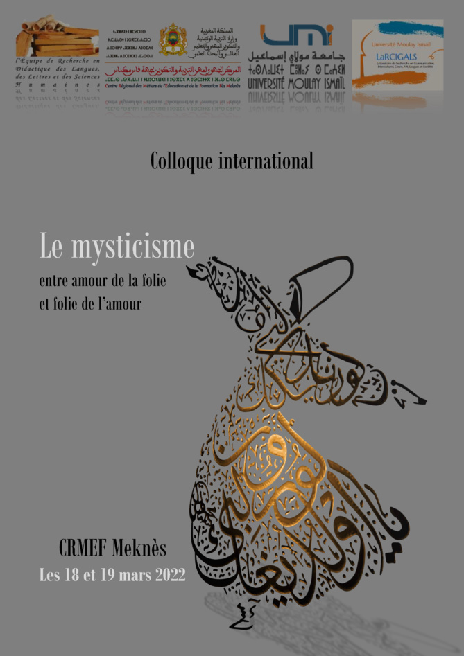 Colloque international « Le mysticisme entre amour de la folie et folie de l’amour » Colloque international « Le mysticisme entre amour de la folie et folie de l’amour »