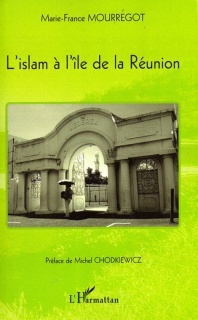 Rencontre avec Marie-France Mourrégot  : L'islam à l'île de la réunion