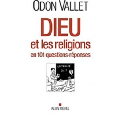 Dieu et les religions en 101 questions-réponses