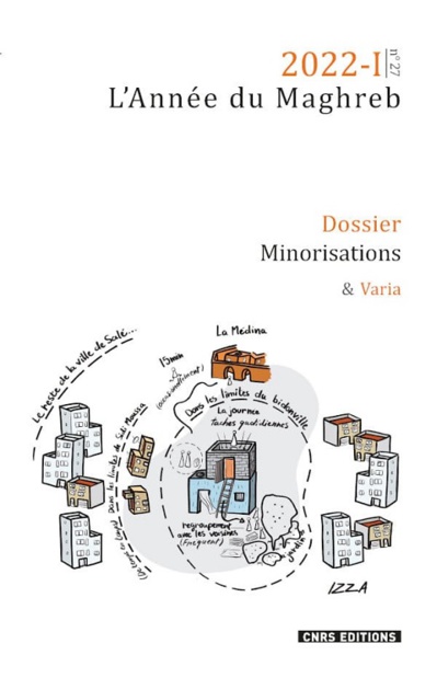 Dossier : Minorisations. Revisiter les conditions minoritaires Dossier : Minorisations. Revisiter les conditions minoritaires