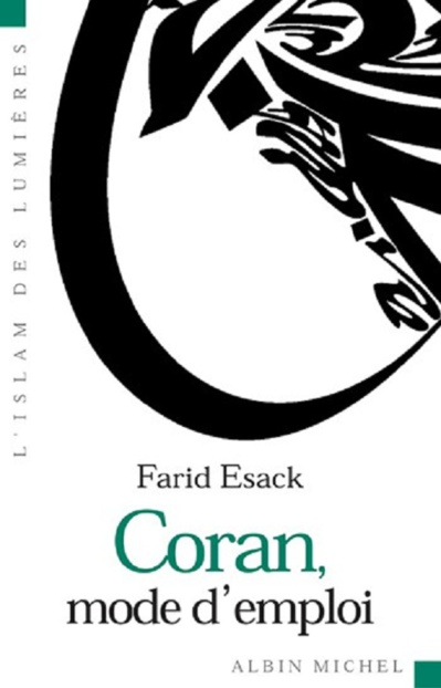 Esack Farid,  Coran, mode d’emploi 