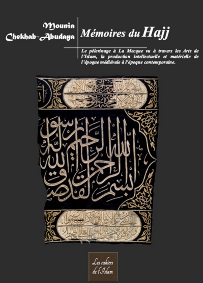 Mémoires du Hajj Mémoires du Hajj