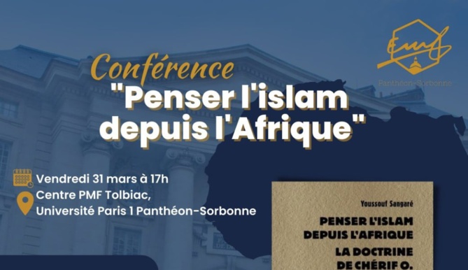 CONFÉRENCE - Penser l'islam depuis l'Afrique CONFÉRENCE - Penser l'islam depuis l'Afrique