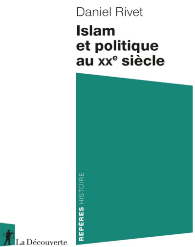 Islam et politique au XXe siècle