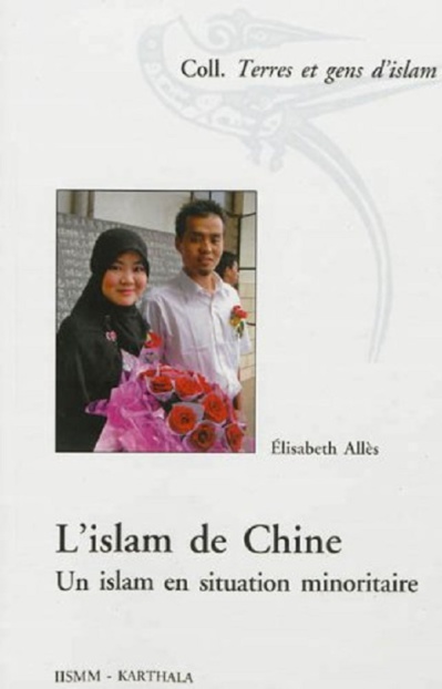 L'islam de Chine d'Elisabeth Allès L'islam de Chine d'Elisabeth Allès