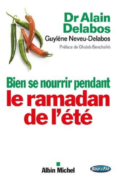 Bien se nourrir pendant le Ramadan de l'été Bien se nourrir pendant le Ramadan de l'été