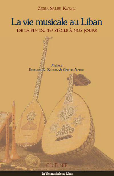 La Vie musicale au Liban La Vie musicale au Liban