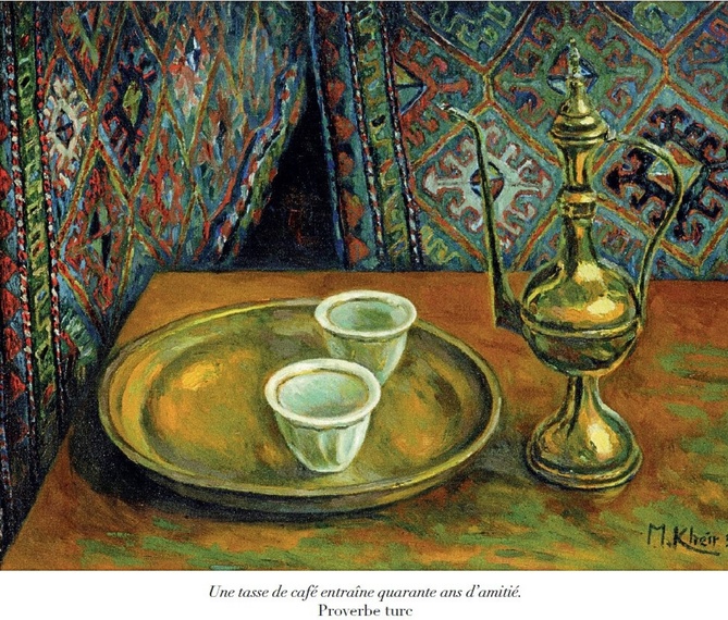 M. Kheir, Nature morte au café, XXe s © DR M. Kheir, Nature morte au café, XXe s © DR