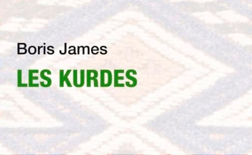 JAMES Boris, Les Kurdes