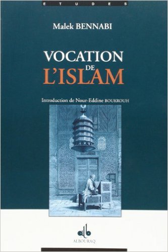 L'islam et l'esprit démocratique selon Malek Bennabi