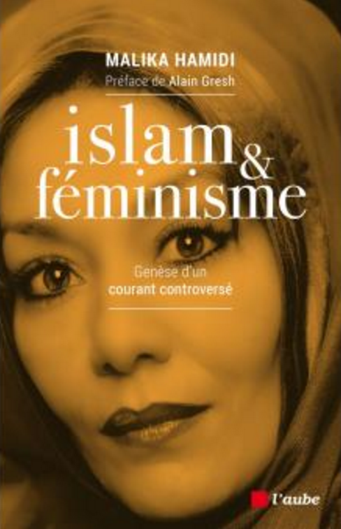 Islam et féminisme (Malika Hamidi)