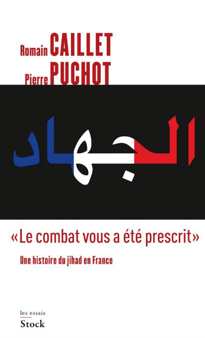 "Le combat vous a été prescrit" (Pierre Puchot et Romain Caillet).