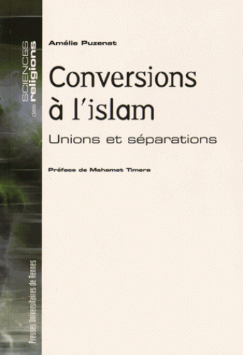 Conversions à l’islam. Unions et séparations