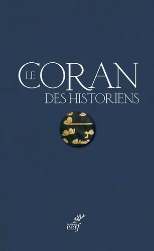 Le Coran des historiens (Coffret)