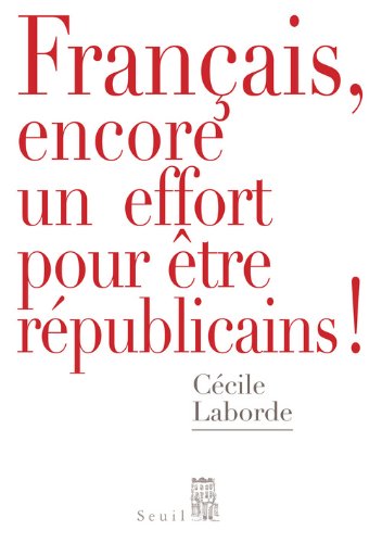 Français, encore un effort pour être républicains !, Cécile Laborde