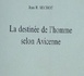 Jean R. Michot, La destinée de l’homme selon Avicenne.