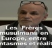 Les Frères musulmans en Europe, entre fantasmes et réalité, entretien avec François Burgat