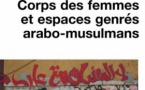 Corps des femmes et espaces genrés arabo-musulmans