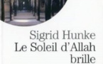 Sigrid Hunke, Le Soleil d'Allah brille sur l'Occident : Notre héritage arabe