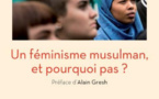 Un féminisme musulman, et pourquoi pas ? (Malika Hamidi)