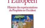 John Tolan : « Les Lumières voyaient le Prophète comme un héros du rationalisme »