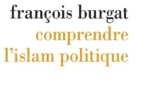 Comprendre l'islam politique. Une trajectoire de recherche sur l’altérité islamiste.