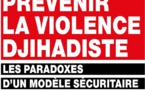 Prévenir la violence djihadiste. Les paradoxes d’un modèle sécuritaire, Romain Sèze.