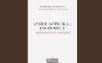 France: ces musulmanes qui adoptent le voile intégral - un livre de Maryam Borghée sur le niqâb