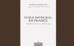 France: ces musulmanes qui adoptent le voile intégral - un livre de Maryam Borghée sur le niqâb