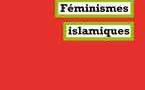 Féminismes islamiques (Zahra Ali)